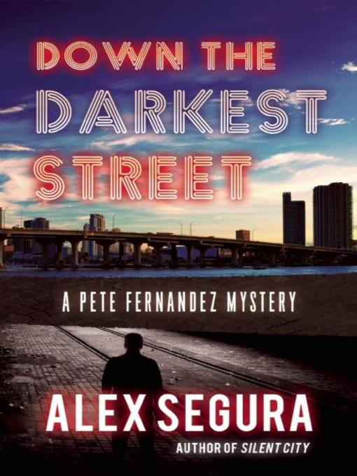 Cover image for Down the Darkest Street